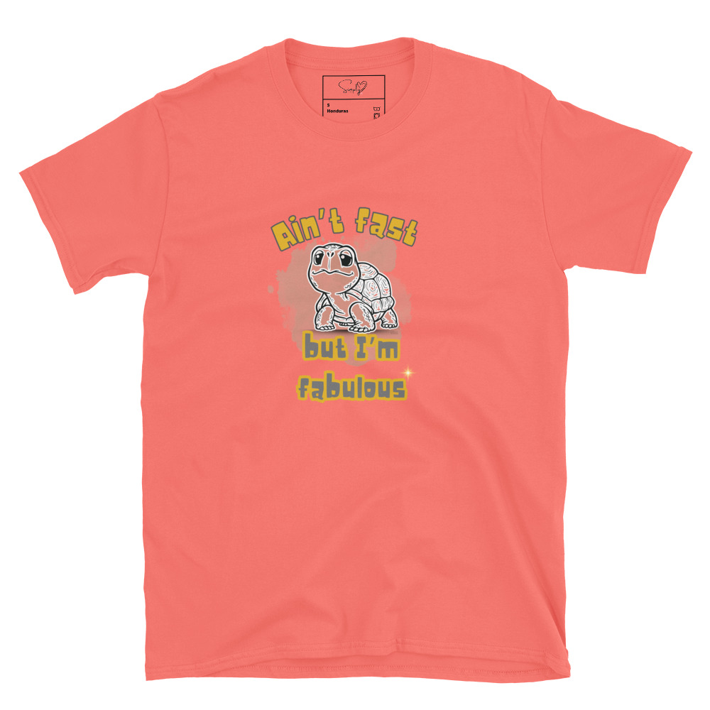 Ain’t Fast but I’m Fabulous – Short-Sleeve Unisex T-Shirt by Simply Sina - Image 41