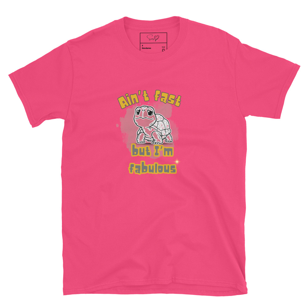 Ain’t Fast but I’m Fabulous – Short-Sleeve Unisex T-Shirt by Simply Sina - Image 40