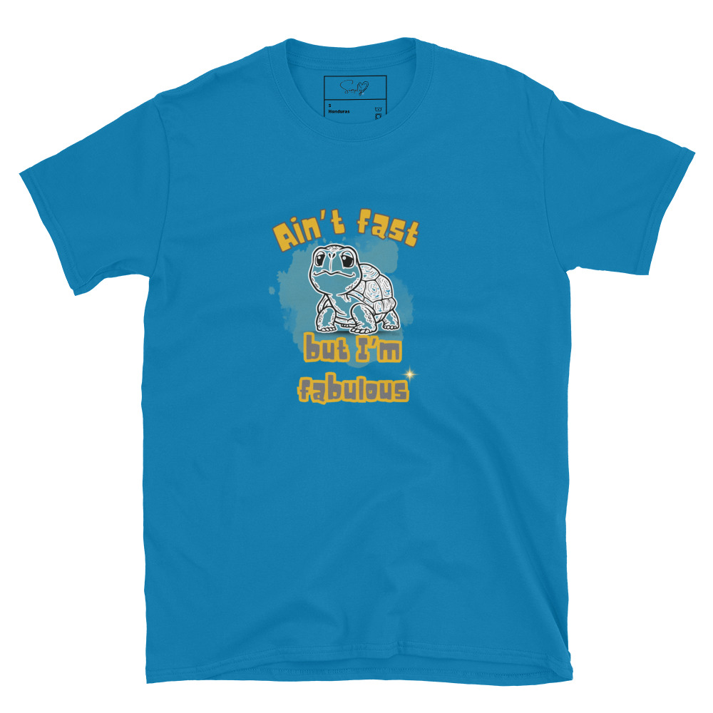 Ain’t Fast but I’m Fabulous – Short-Sleeve Unisex T-Shirt by Simply Sina - Image 38