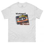 Vintage? Please. 1900s – Unisex Classic Tee by Simply Sina