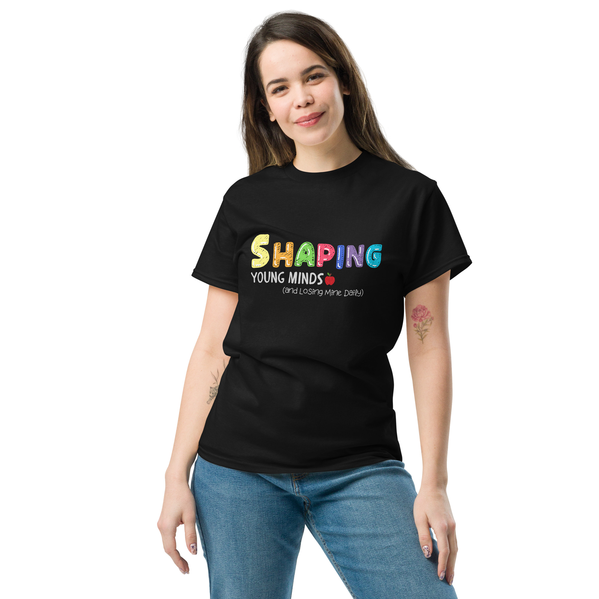 “Shaping Young Minds (and Losing Mine Daily)” by Simply Sina--Unisex classic tee - Image 14