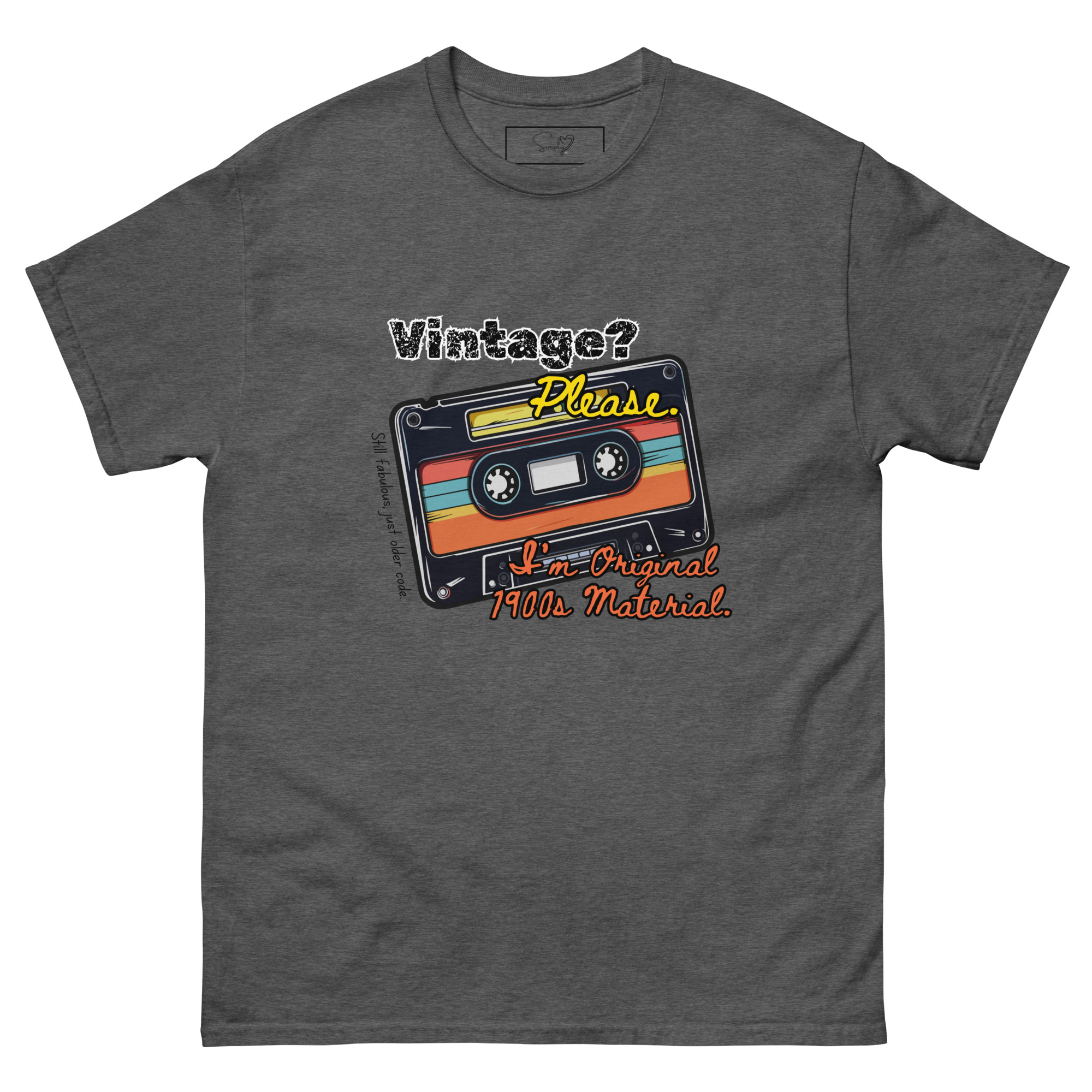 Vintage? Please. 1900s – Unisex Classic Tee by Simply Sina - Image 10