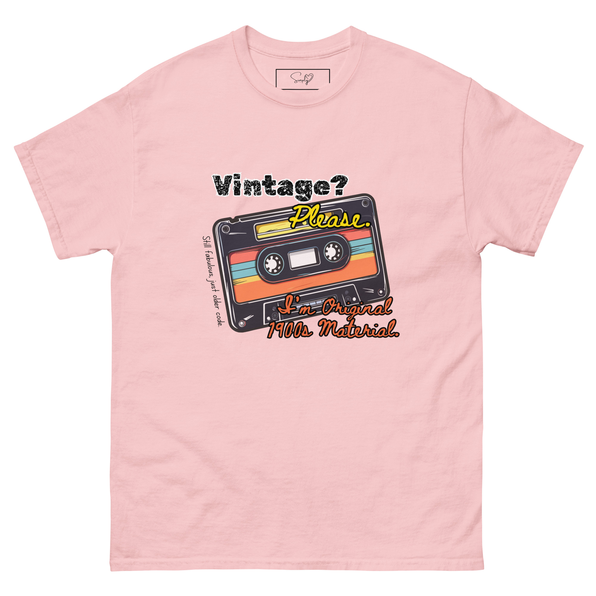 Vintage? Please. 1900s – Unisex Classic Tee by Simply Sina - Image 14