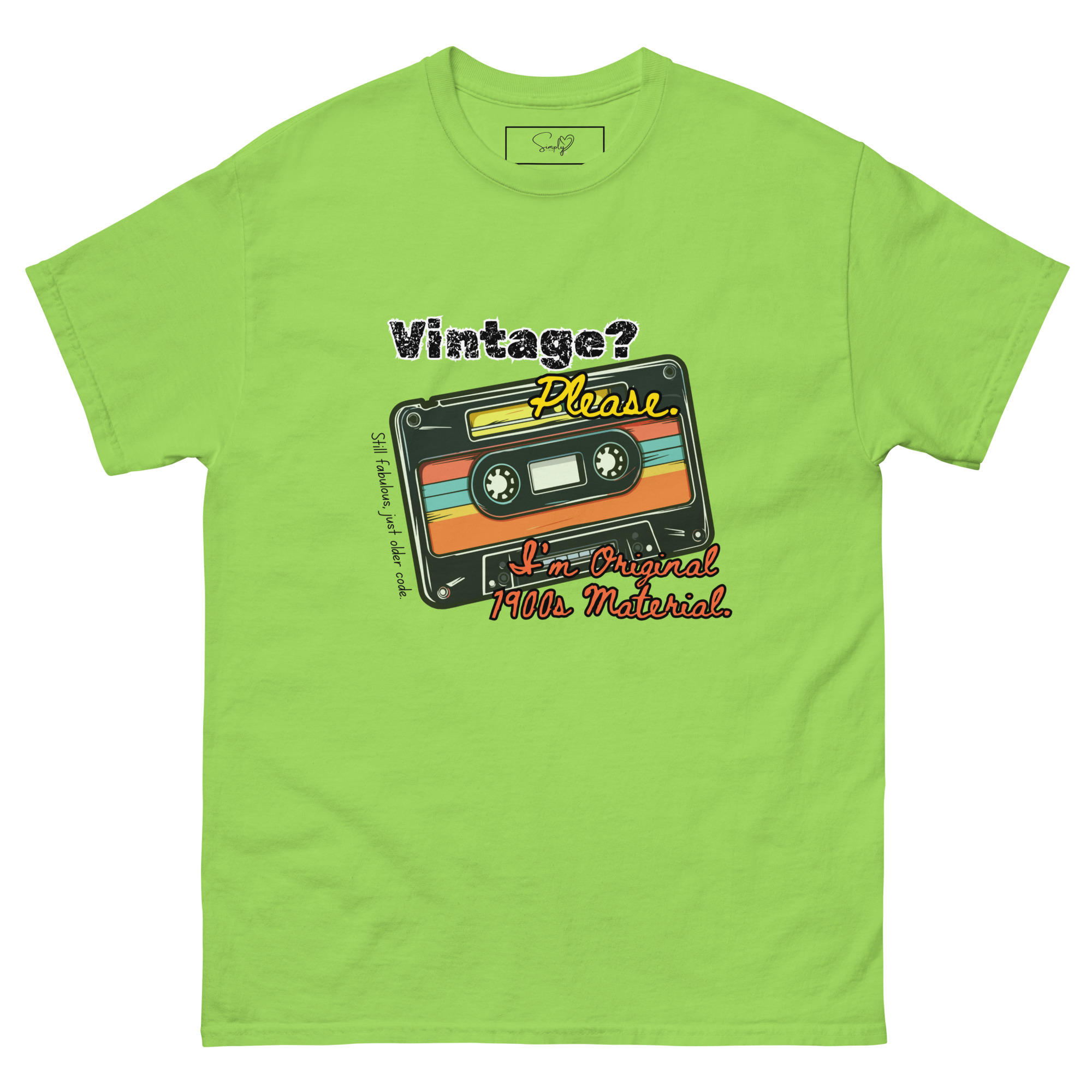 Vintage? Please. 1900s – Unisex Classic Tee by Simply Sina - Image 15