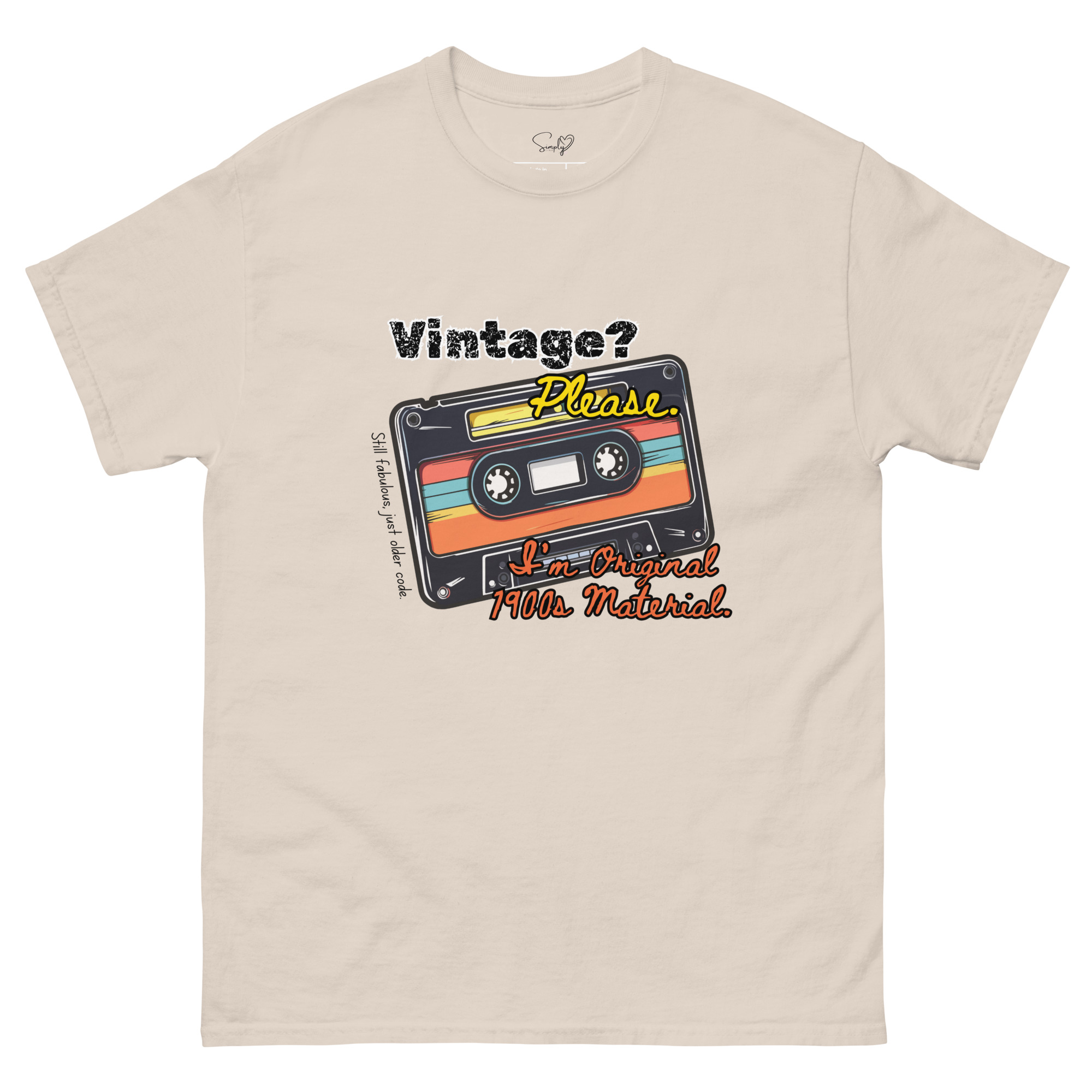 Vintage? Please. 1900s – Unisex Classic Tee by Simply Sina - Image 18