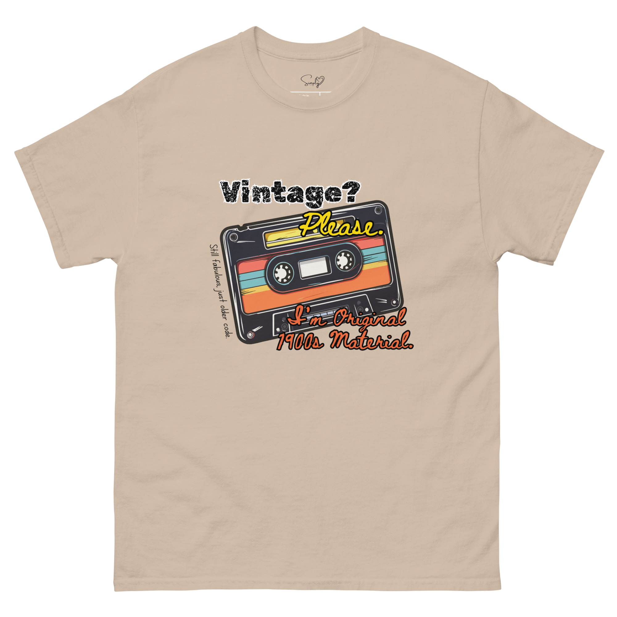Vintage? Please. 1900s – Unisex Classic Tee by Simply Sina - Image 24