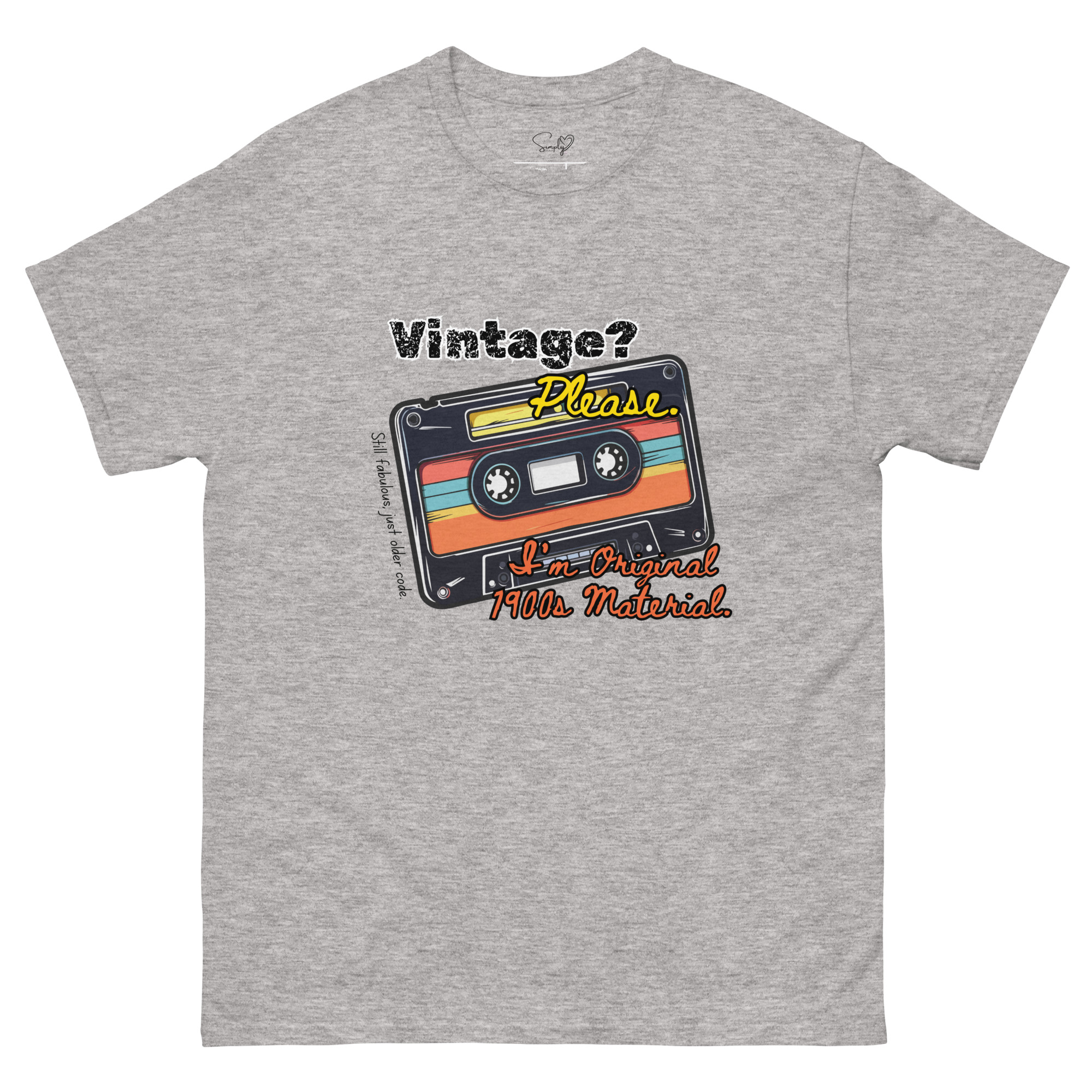 Vintage? Please. 1900s – Unisex Classic Tee by Simply Sina - Image 26
